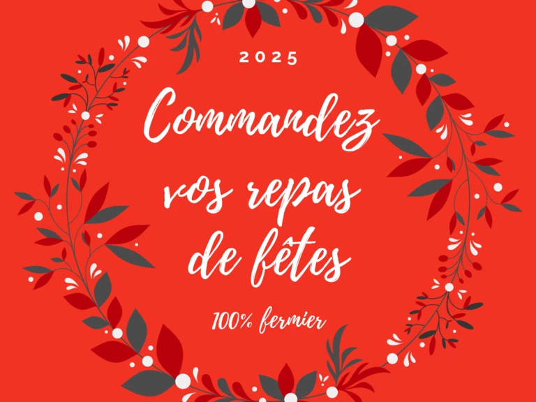 Commandez vos repas de fêtes ! 100% fermier - Ferme auberge du Pré Molaine