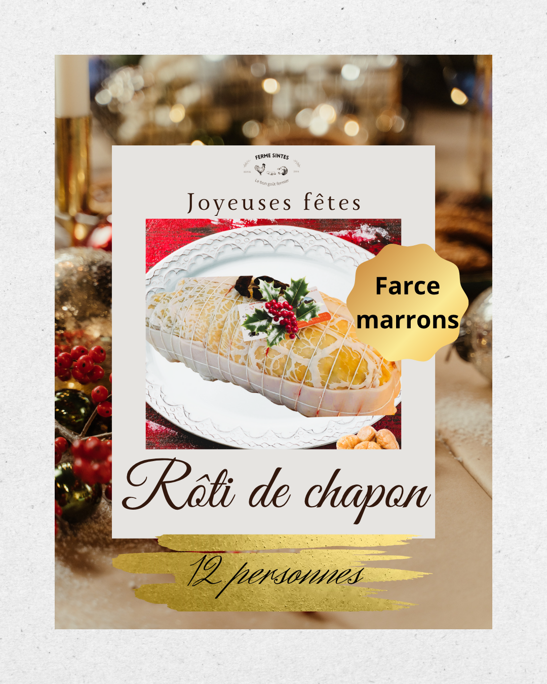 Rôti de chapon Farce aux marrons - 3300g