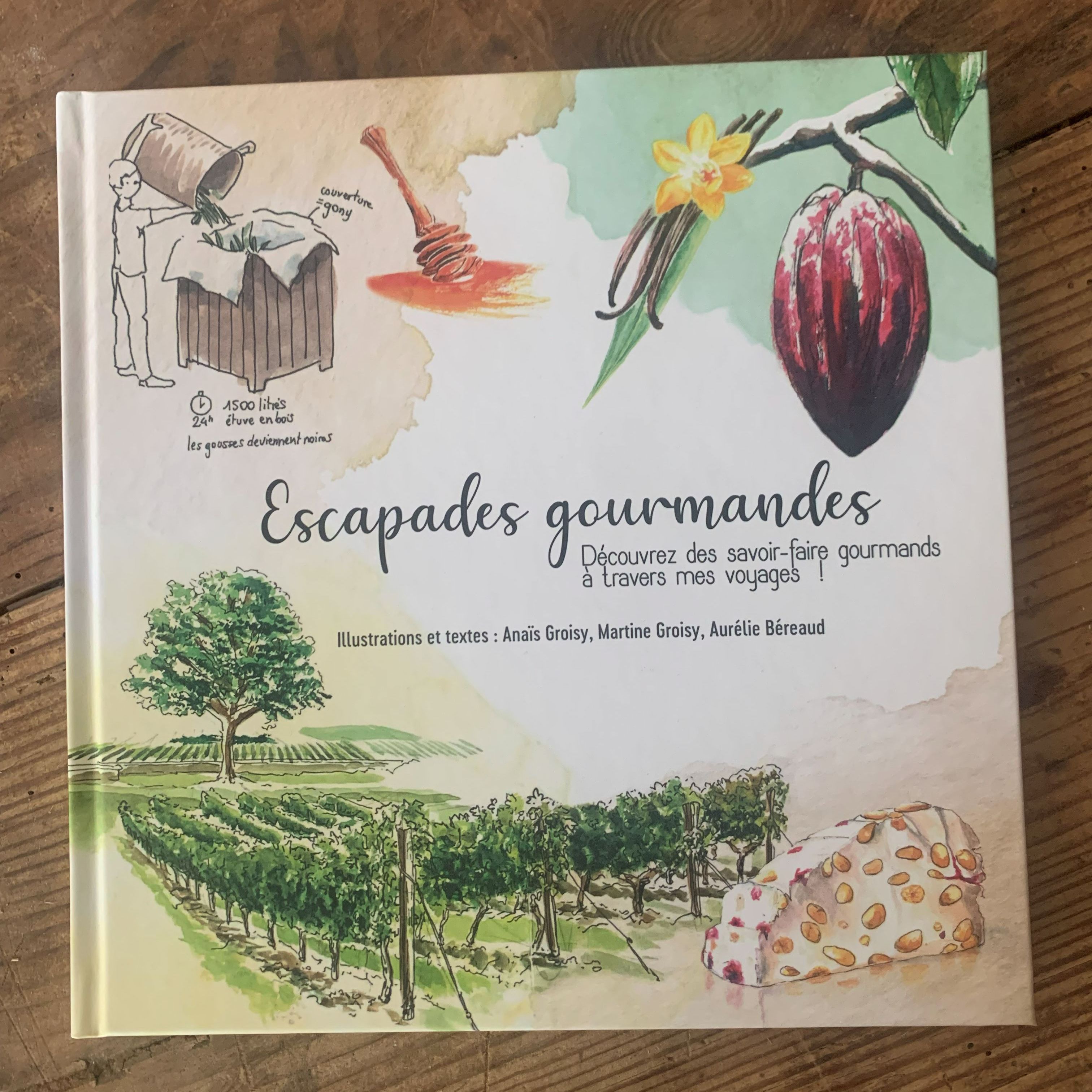 LIVRE "ESCAPADES GOURMANDES"