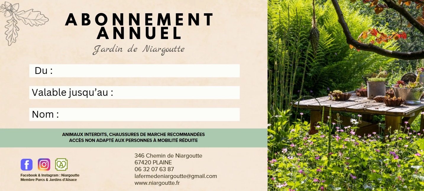 Abonnement annuel au jardin - Niargoutte