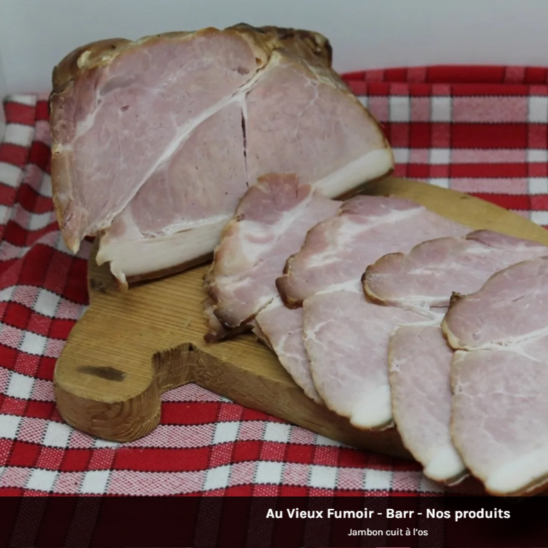 Jambon cuit à l'os - 3 tranches - Au Vieux Fumoir - 200g